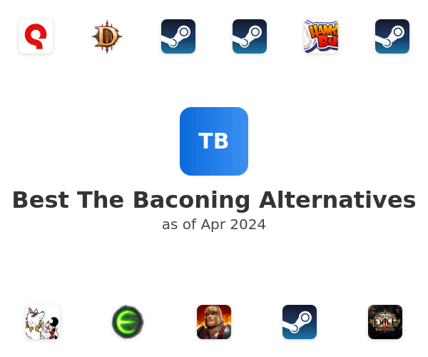 Best The Baconing Alternatives