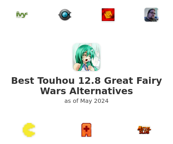 Best Touhou 12.8 Great Fairy Wars Alternatives