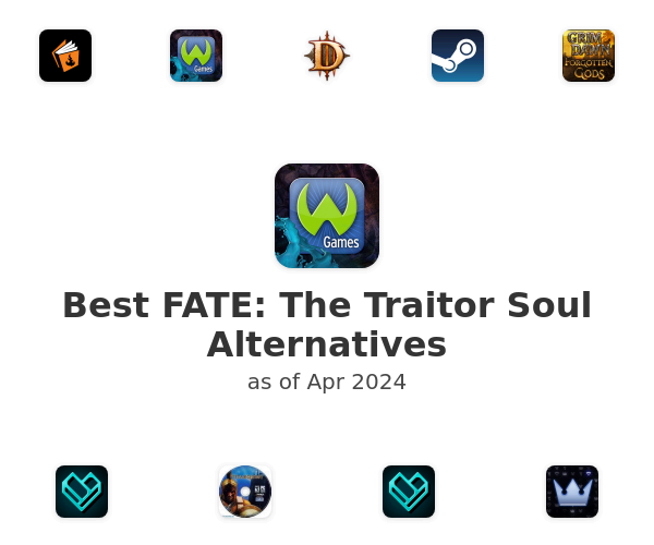 Best FATE: The Traitor Soul Alternatives