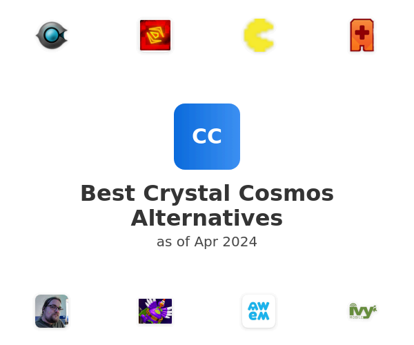 Best Crystal Cosmos Alternatives