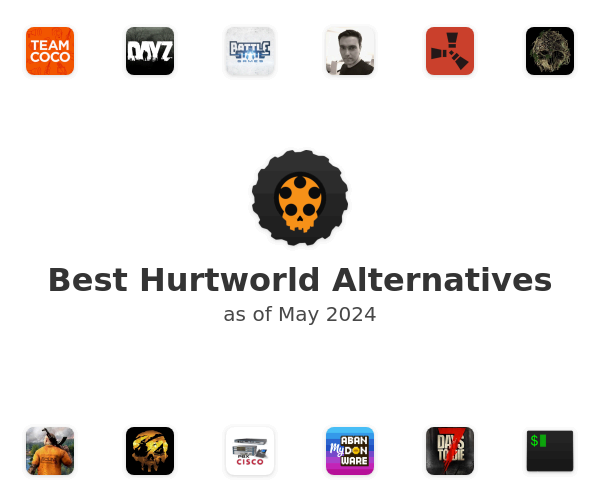 Best Hurtworld Alternatives