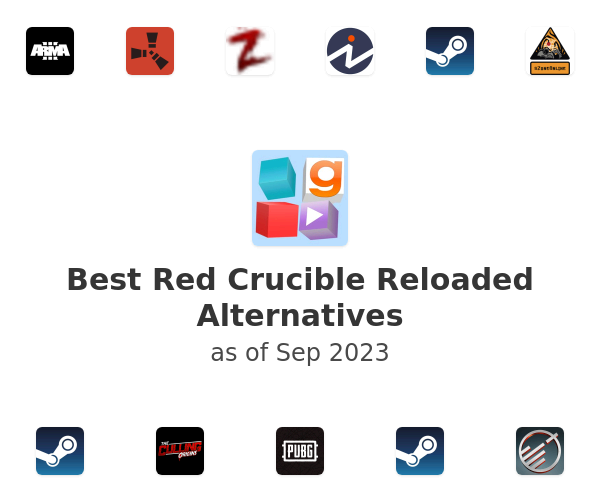 Best Red Crucible Reloaded Alternatives