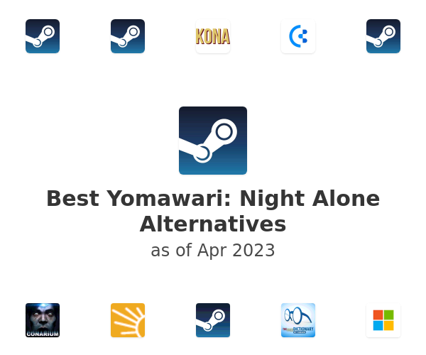 Best Yomawari: Night Alone Alternatives