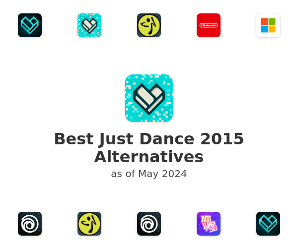 Best Just Dance 2015 Alternatives