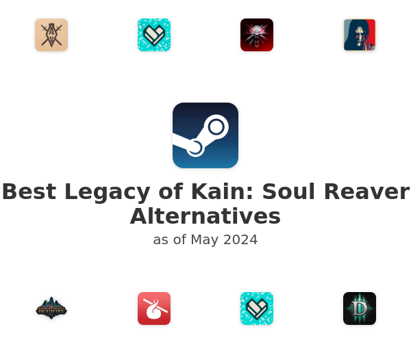 Best Legacy of Kain: Soul Reaver Alternatives