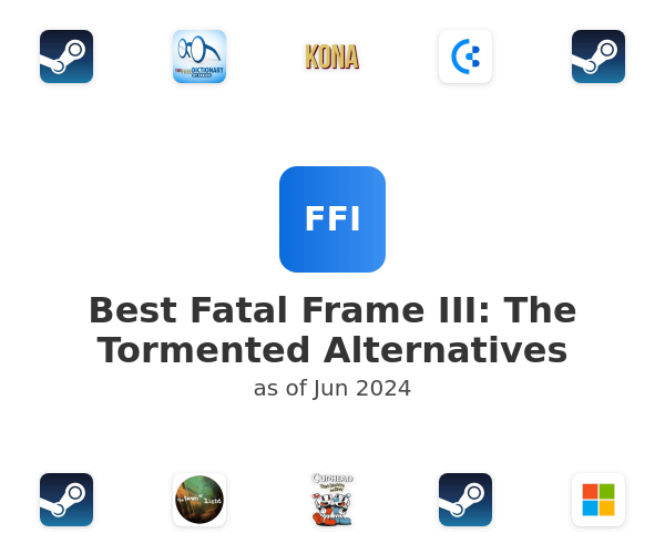 Best Fatal Frame III: The Tormented Alternatives