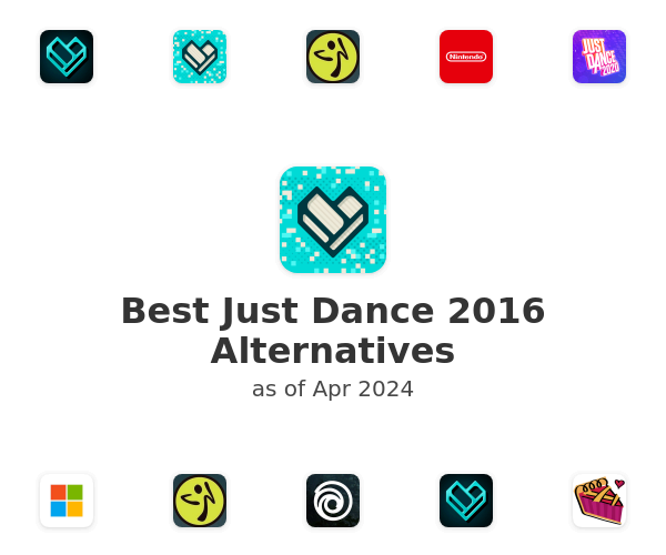 Best Just Dance 2016 Alternatives