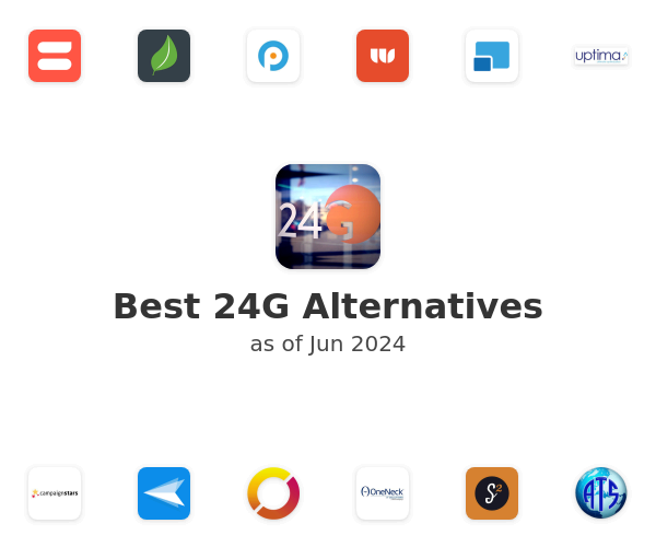 Best 24G Alternatives