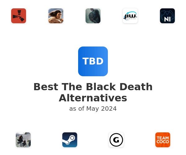Best The Black Death Alternatives
