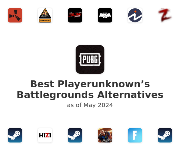 Best Playerunknown’s Battlegrounds Alternatives