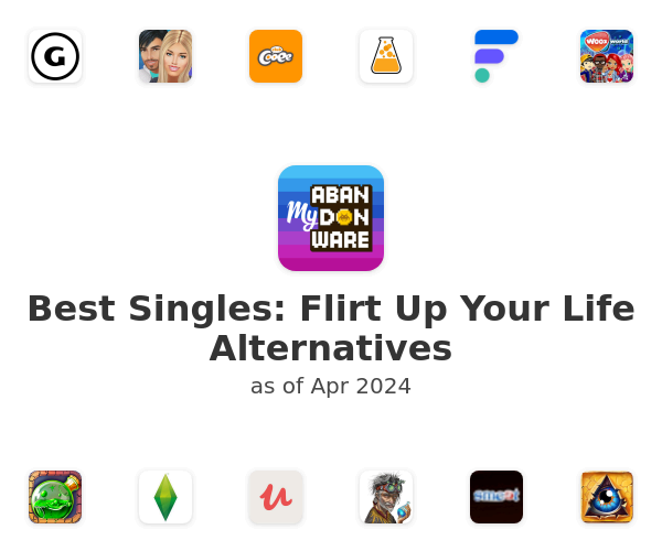 Best Singles: Flirt Up Your Life Alternatives