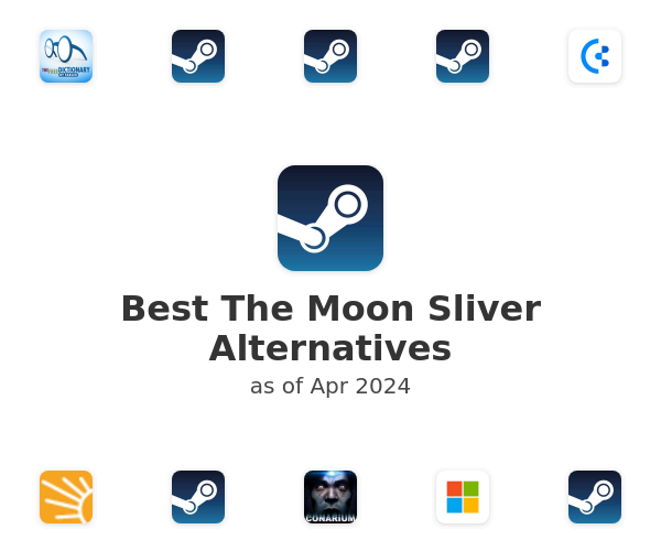Best The Moon Sliver Alternatives