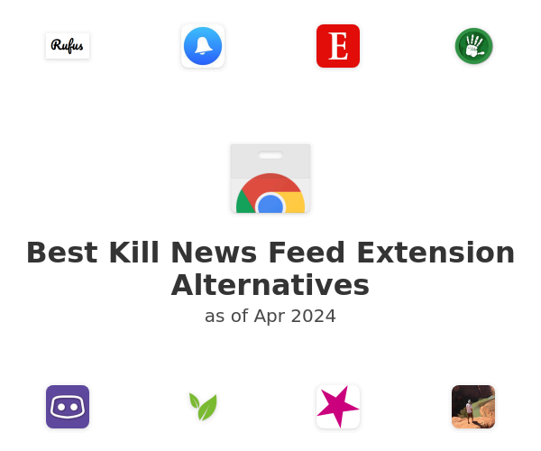 Best Kill News Feed Extension Alternatives
