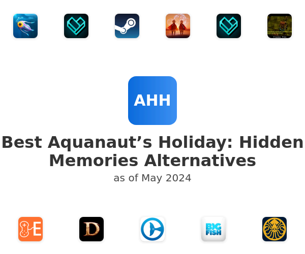 Best Aquanaut’s Holiday: Hidden Memories Alternatives