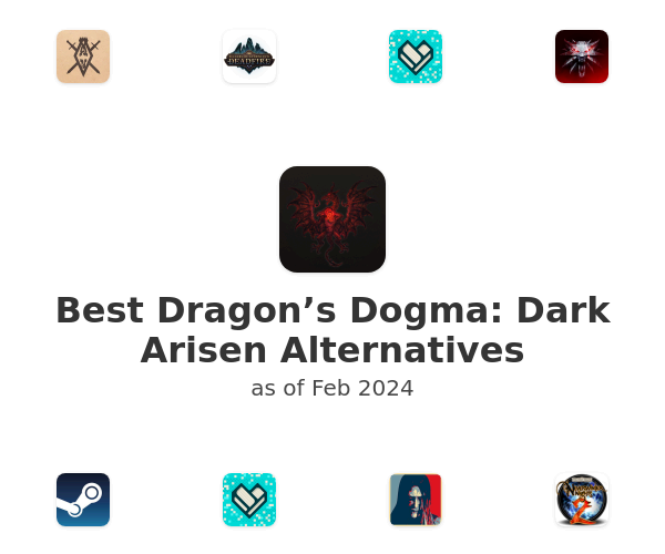 Best Dragon’s Dogma: Dark Arisen Alternatives