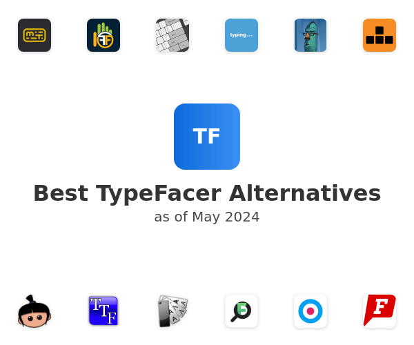 Best TypeFacer Alternatives