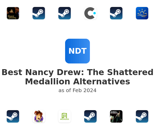 Best Nancy Drew: The Shattered Medallion Alternatives