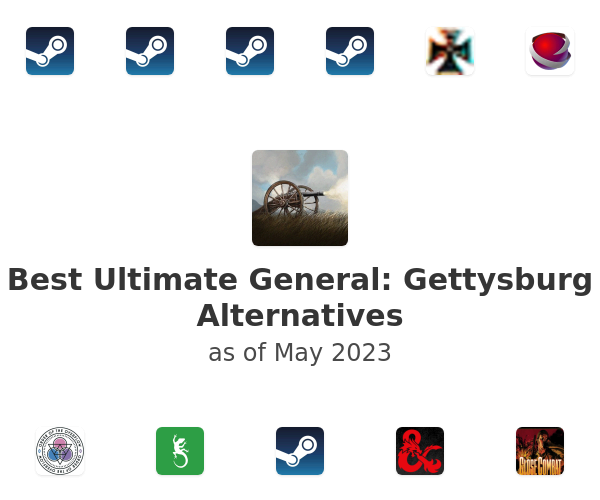 Best Ultimate General: Gettysburg Alternatives