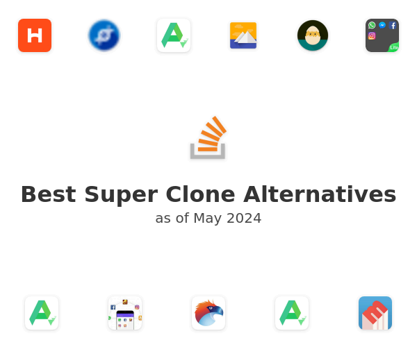 Best Super Clone Alternatives
