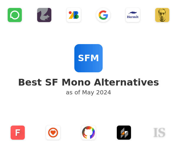 Best SF Mono Alternatives