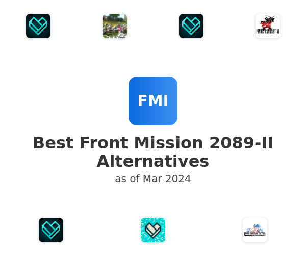 Best Front Mission 2089-II Alternatives
