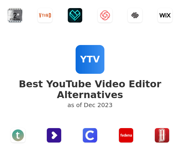 Best YouTube Video Editor Alternatives