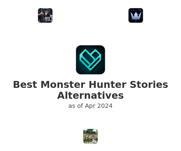 Best Monster Hunter Stories Alternatives