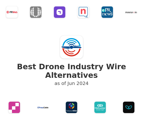 Best Drone Industry Wire Alternatives