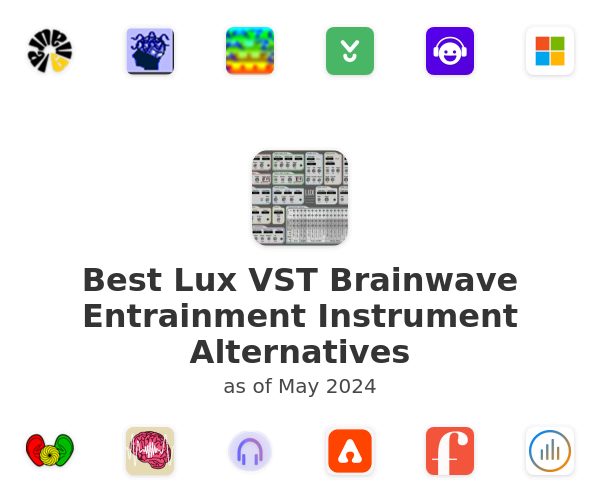 Best Lux VST Brainwave Entrainment Instrument Alternatives