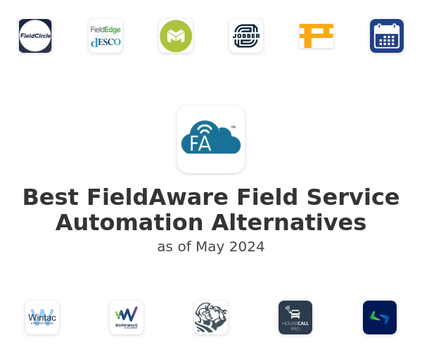 Best FieldAware Field Service Automation Alternatives