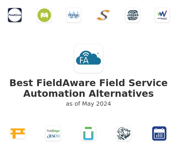 Best FieldAware Field Service Automation Alternatives