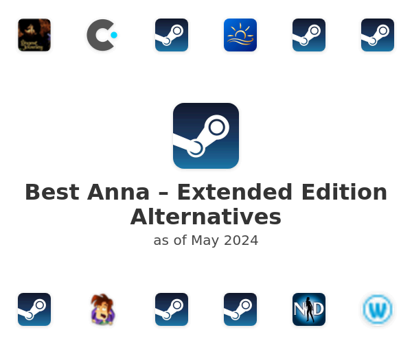 Best Anna – Extended Edition Alternatives