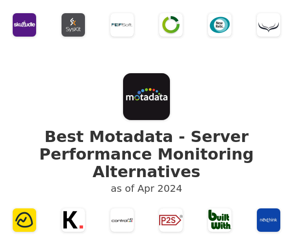 Best Motadata - Server Performance Monitoring Alternatives