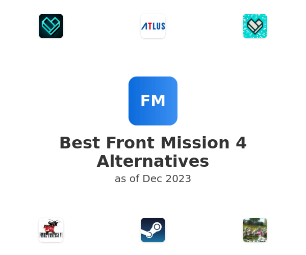 Best Front Mission 4 Alternatives