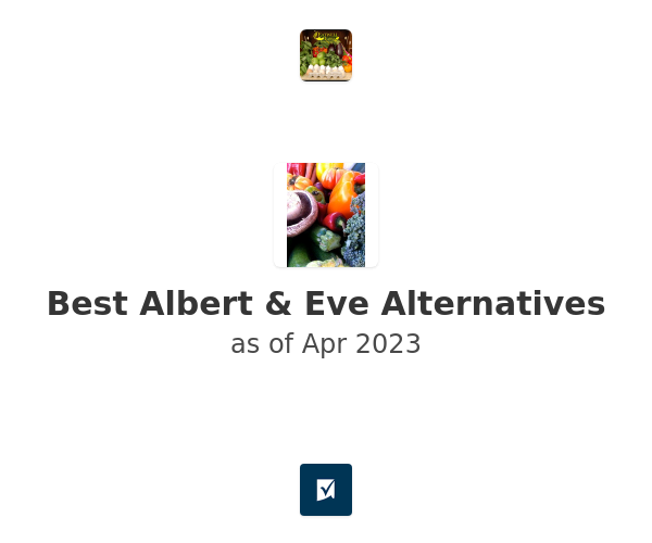 Best Albert & Eve Alternatives