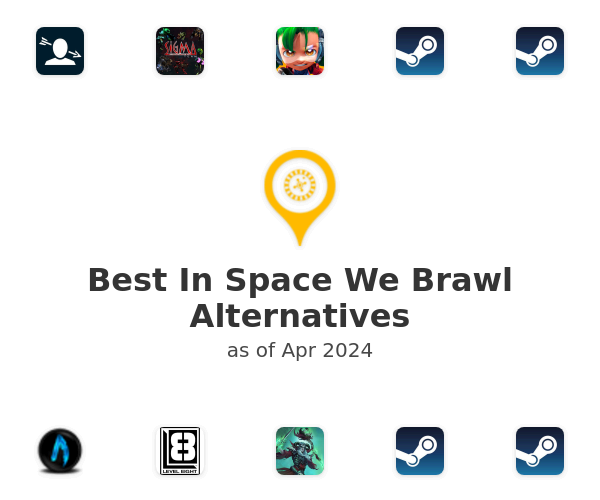 Best In Space We Brawl Alternatives