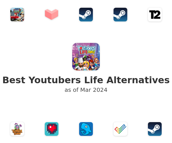 Best Youtubers Life Alternatives