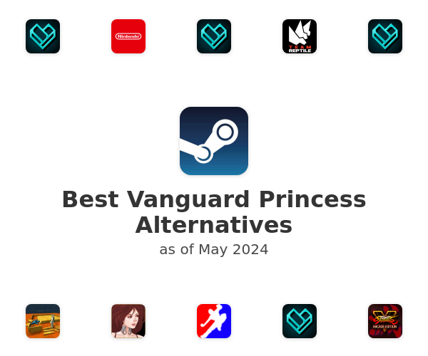 Best Vanguard Princess Alternatives