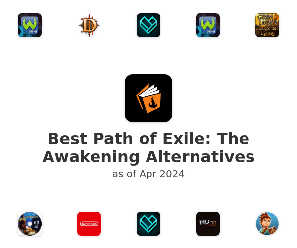 Best Path of Exile: The Awakening Alternatives