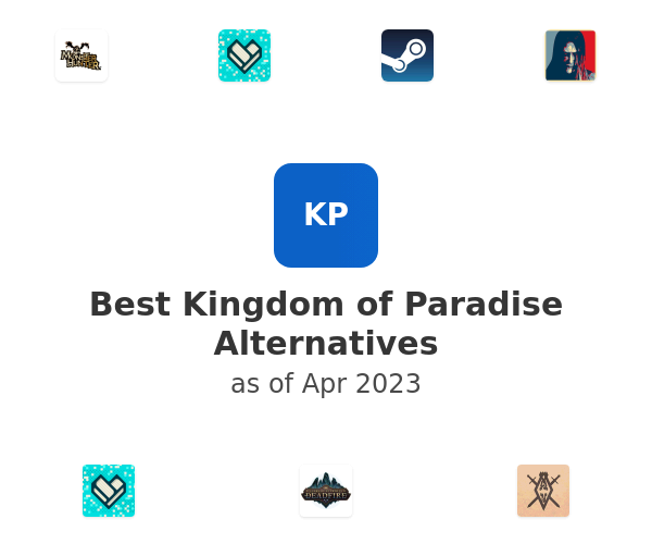 Best Kingdom of Paradise Alternatives