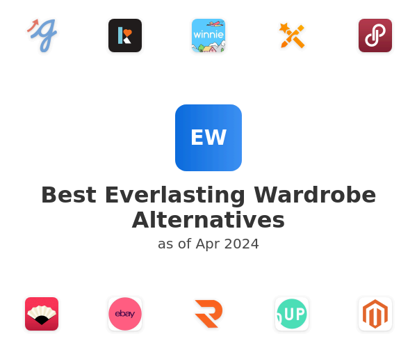 Best Everlasting Wardrobe Alternatives