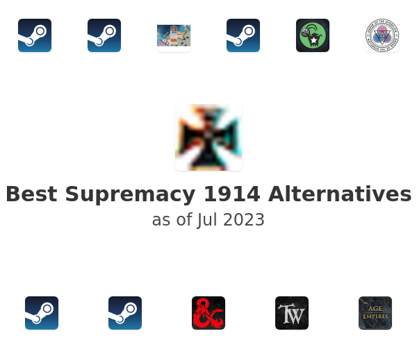 Best Supremacy 1914 Alternatives