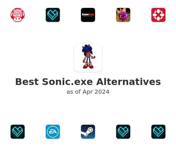 Best Sonic.exe Alternatives