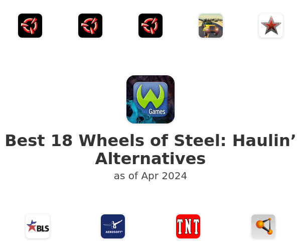 Best 18 Wheels of Steel: Haulin’ Alternatives