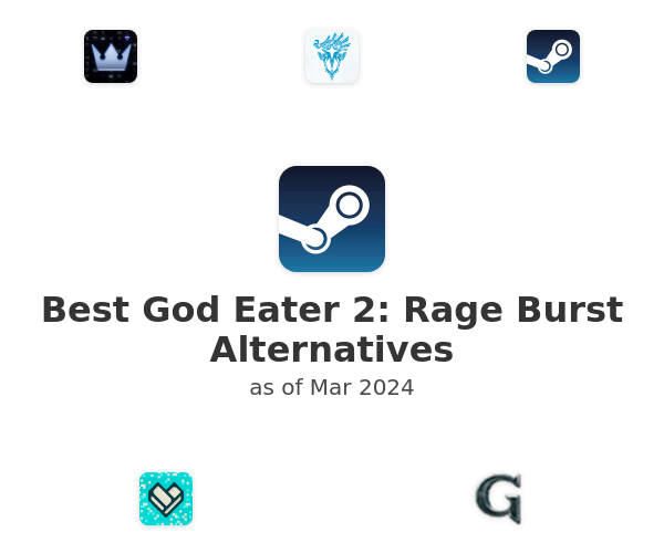 Best God Eater 2: Rage Burst Alternatives
