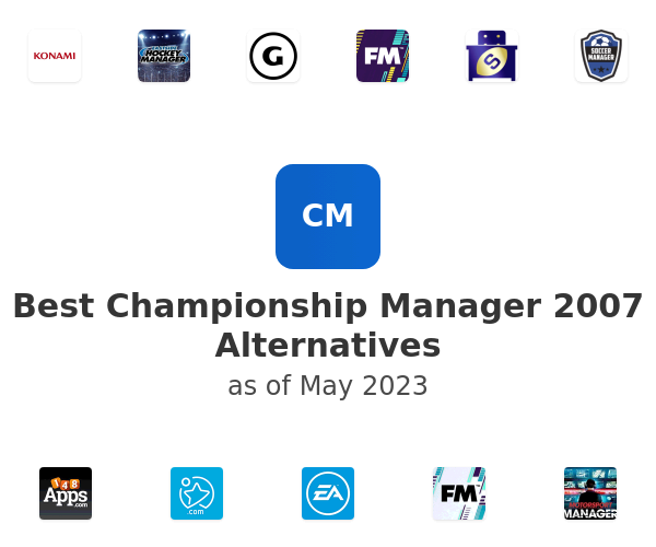 Best Championship Manager 2007 Alternatives