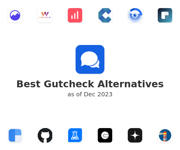 Best Gutcheck Alternatives