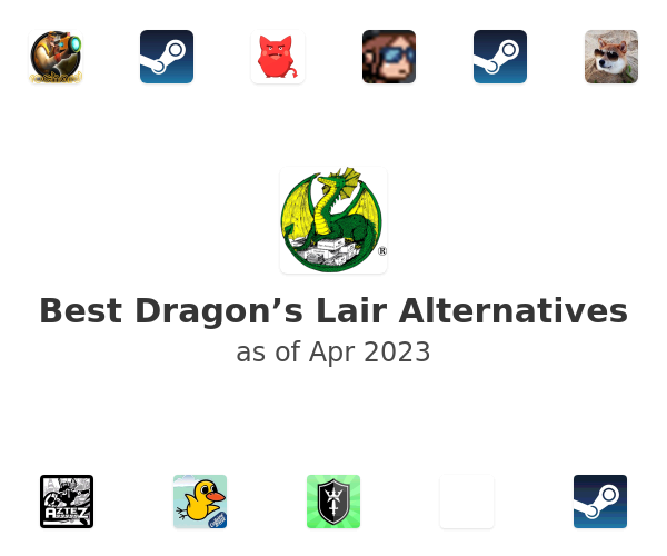 Best Dragon’s Lair Alternatives