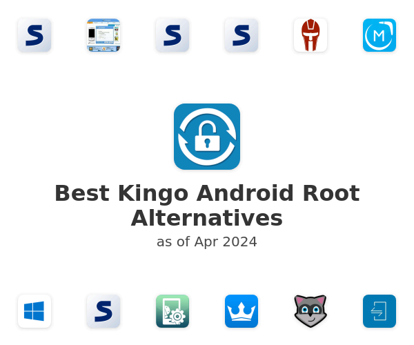 Best Kingo Android Root Alternatives