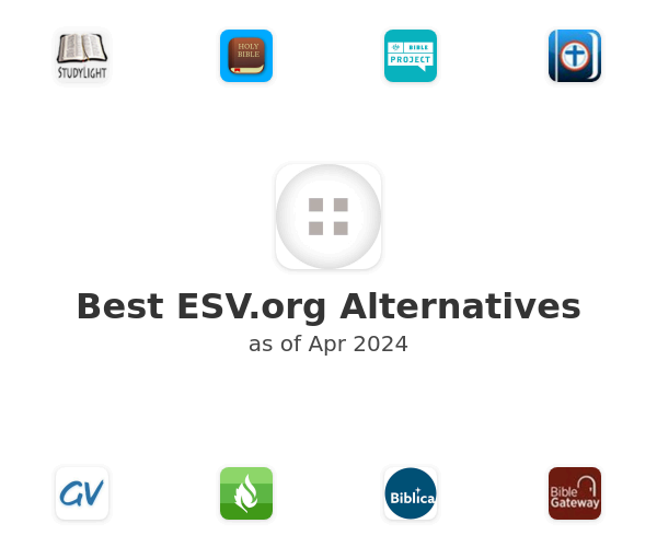 Best ESV.org Alternatives